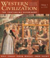 Western Civilization: The Continuing Experiment, Volume I: To 1715 0395885493 Book Cover