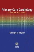 Primary Care Cardiology: A Board Review for Internists and Family Practitioners 1405103868 Book Cover