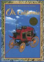 Oh, California: Level 4 (Houghton Mifflin Social Studies) 0395930634 Book Cover