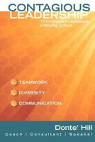 Contagious Leadership: 13 Principles to Spreading a Winning Culture 1466470224 Book Cover