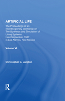 Artificial Life: Proceedings of an Interdisciplinary Workshop on the Synthesis and Simulation of Living Systems 0367002906 Book Cover
