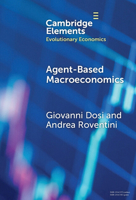 Agent-Based Macroeconomics: The Schumpeter Meeting Keynes Models 1009598740 Book Cover