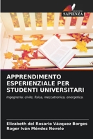 Apprendimento Esperienziale Per Studenti Universitari 6206875342 Book Cover