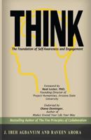 Think: The Foundation of Self-Awareness and Engagement 099768013X Book Cover