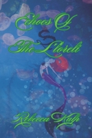 Echoes Of The L'loreli B0FFHM1XW5 Book Cover