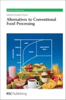 Alternatives to Conventional Food Processing B01CMYDBGQ Book Cover