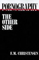 Pornography: The Other Side 031336057X Book Cover