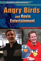 Angry Birds and Rovio Entertainment 1477779191 Book Cover