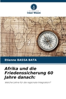 Afrika und die Friedenssicherung 60 Jahre danach 6207286502 Book Cover