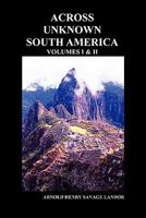 Across Unknown South America 9353290139 Book Cover