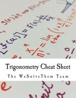 Trigonometry Cheat Sheet 1537168797 Book Cover