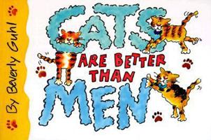 Cats Are Better Than Men 0517220946 Book Cover