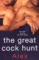 The Great Cock Hunt 075822026X Book Cover