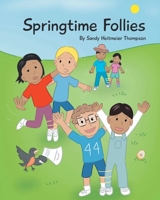 Springtime Follies 163814088X Book Cover