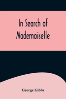 In Search of Mademoiselle 197404923X Book Cover