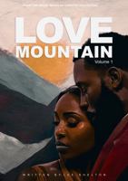 Love Mountain: Volume: 1 B0CJL9W26X Book Cover