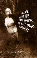 There Must Be 50 Ways to Tell Your Mother (Outreach)