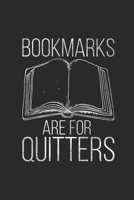 Bookmarks Are For Quitters: Graph Paper Notebook (6 x 9 - 120 pages) Reader Themed Notebook for Daily Journal, Diary, and Gift 1677104937 Book Cover