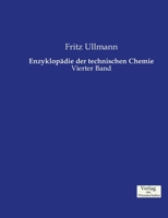 Enzyklopädie der technischen Chemie: Vierter Band 3957003865 Book Cover