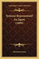 Systeme Representatif Au Japon (1899) 116510184X Book Cover