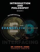 Interfacing Evangelism and Discipleship WORKBOOK 1947741152 Book Cover