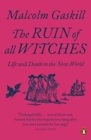 The Ruin of All Witches 0141991488 Book Cover