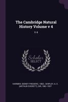 The Cambridge Natural History, Volume 4 1378831403 Book Cover