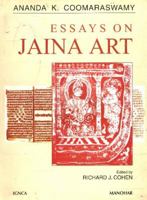 Essays on Jaina Art 8173045348 Book Cover