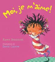 Moi, Je m'Aime! 0439941563 Book Cover