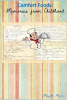Comfort Foods: Memories from Childhood 1387459597 Book Cover