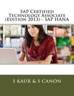 SAP Certified Technology Associate - SAP Hana (Edition 2015) 1484150481 Book Cover