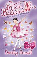 Holly and the Rose Garden 0007323220 Book Cover