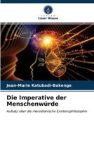 Die Imperative der Menschenwürde 6203244325 Book Cover