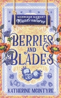 Berries and Blades B0H7SRCHWL Book Cover