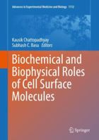 Biochemical and Biophysical Roles of Cell Surface Molecules 9811330646 Book Cover