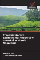 Przedsiebiorcze zachowania hodowców marakui w stanie Nagaland (Polish Edition) 6207997395 Book Cover