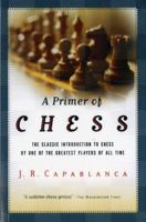 A Primer of Chess 0156028077 Book Cover