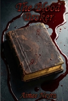 The Blood Broker (Covenant of Blood) B0HJ41FC37 Book Cover