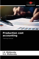 Production cost accounting: Training manual 6204077074 Book Cover