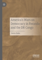 America's Wars on Democracy in Rwanda and the DR Congo 3030447014 Book Cover