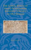 The Lexical Effects of Anglo-Scandinavian Linguistic Contact on Old English 2503534716 Book Cover