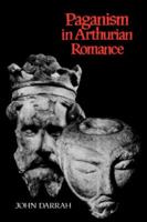 The Real Camelot: Paganism and the Arthurian Romances 0859914267 Book Cover