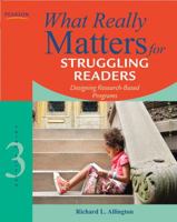 What Really Matters for Struggling Readers: Designing Research-Based Programs 0137057008 Book Cover