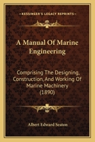 A Manual of Marine Engineering 1144122457 Book Cover