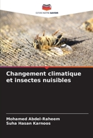 Changement climatique et insectes nuisibles 6206050629 Book Cover