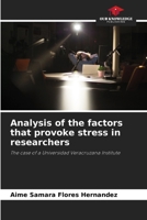 Analysis of the factors that provoke stress in researchers 6205388367 Book Cover