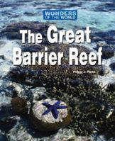 Wonders of the World - The Great Barrier Reef (Wonders of the World) 0737720549 Book Cover