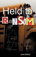 Held to Ransom 1438963599 Book Cover
