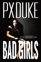 Bad Girls 1928161987 Book Cover