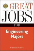 Great Jobs for Engineering Majors, Second Edition 007149314X Book Cover